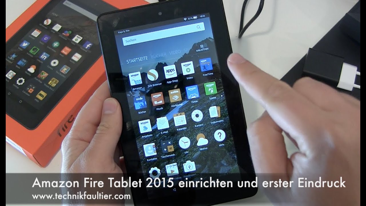 Amazon Fire Tablet 2015 einrichten und erster Eindruck – Technikfaultier